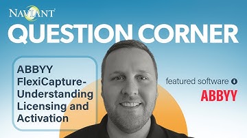 ABBYY FlexiCapture: Understanding Licensing and Activation