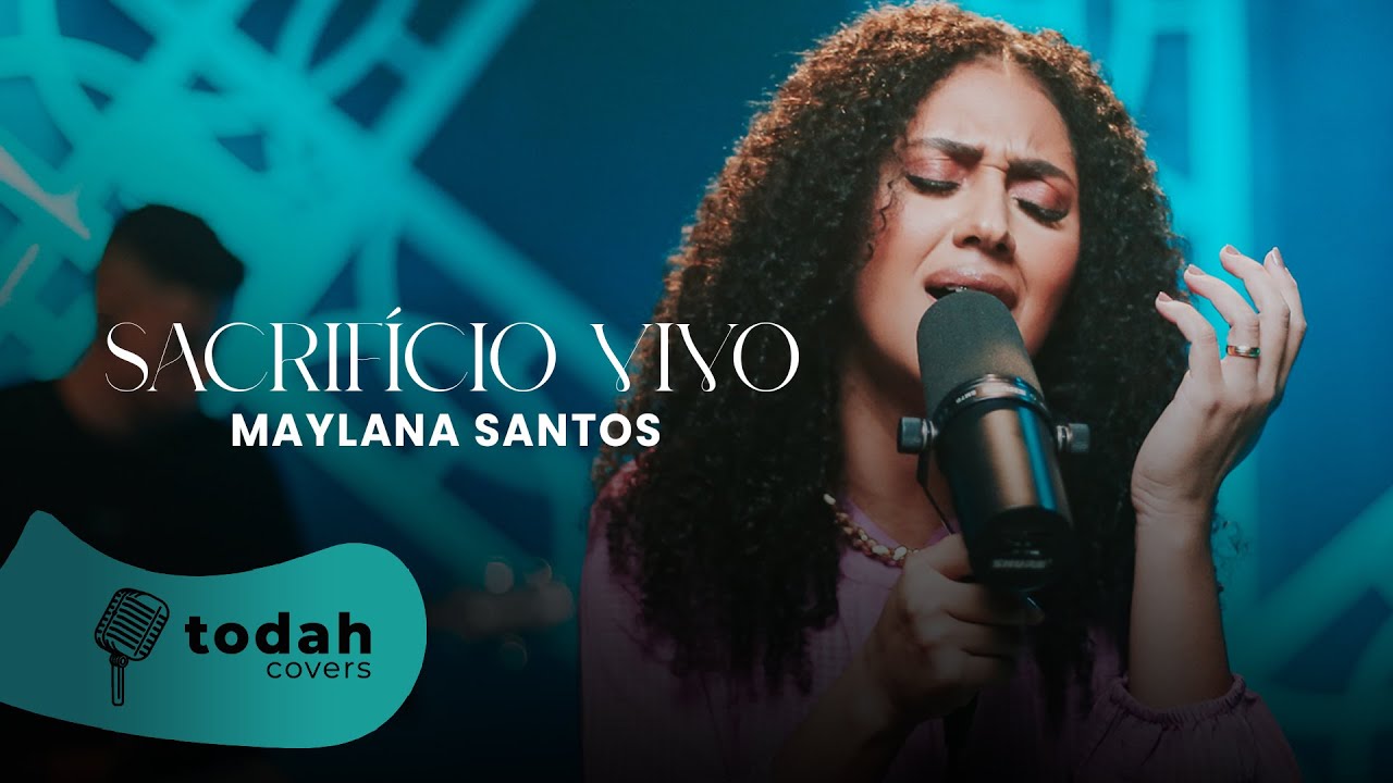 Maylana Santos | Sacrifício Vivo [CoverSession]