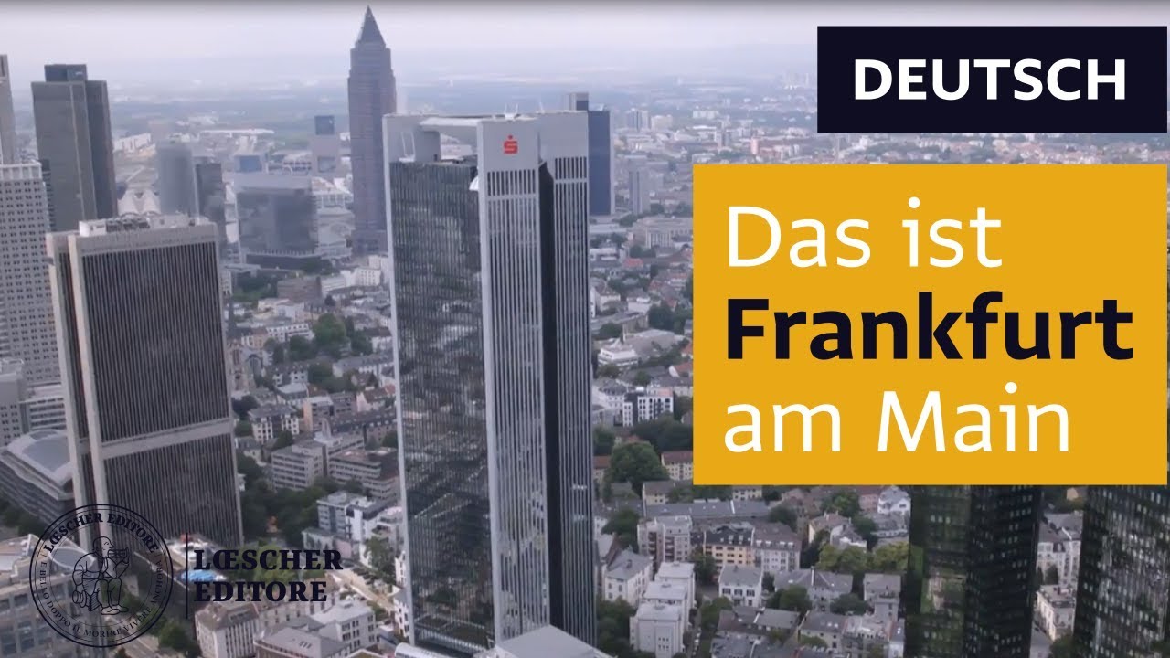  New Deutsch - Das ist Frankfurt am Main