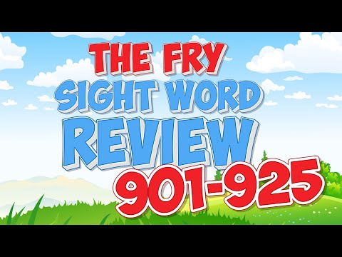 Fry Sight Word Review (901-925)
