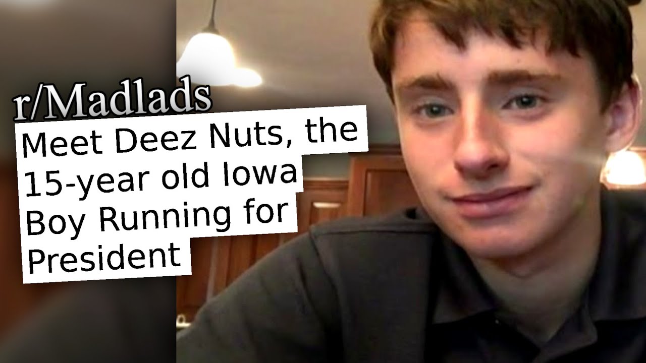 R Madlads Deez Nuts Goes Presidential Deez Nuts Know Your Meme