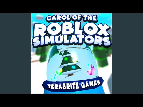 Carol Of The Roblox Simulators Youtube - carol of the roblox simulators