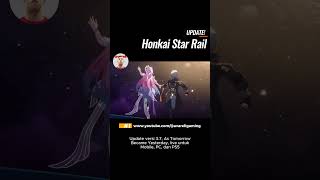 Update 3.7 Honkai Star Rail!