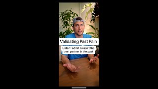 Validating Pain in the Past