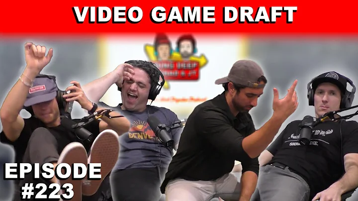 Going Deep With Chad And JT #223 - Strider Wilson and Chris Parr Join (Video Game Draft)