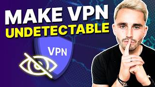 How to Make VPN Undetectable: Bypass VPN Blocks Easily screenshot 4