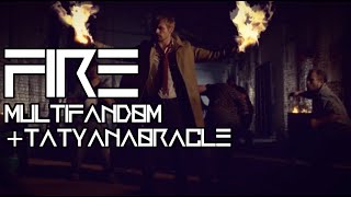 Fire || Multifandom || +TatyanaOracle