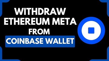 How to Withdraw Ethereum Meta From Coinbase Wallet (2025 Step-by-Step Guide)