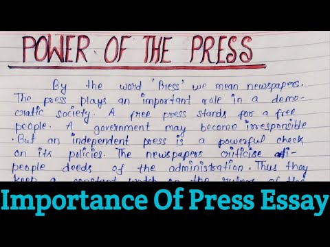 Essay on Power of the Press Complete Essay for Class 10, Class 12 and Graduation and other classes
