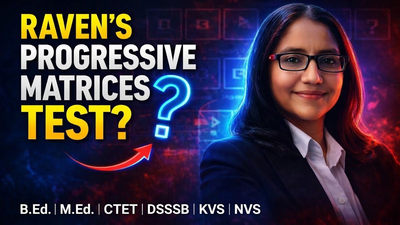 25. MASTERING RAVEN'S PROGRESSIVE MATRICES TEST: TIPS AND STRATEGIES || NET, M.Ed, B.Ed, DSSSB, CTET