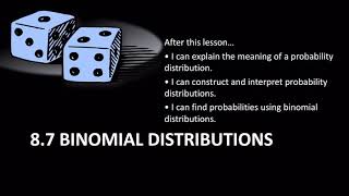 Algebra 2 08.7 Binomial Distributions