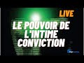 Replay live daniel tahl  le pouvoir de lintime conviction