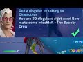 Don a disguise by talking to Characters Fortnite
