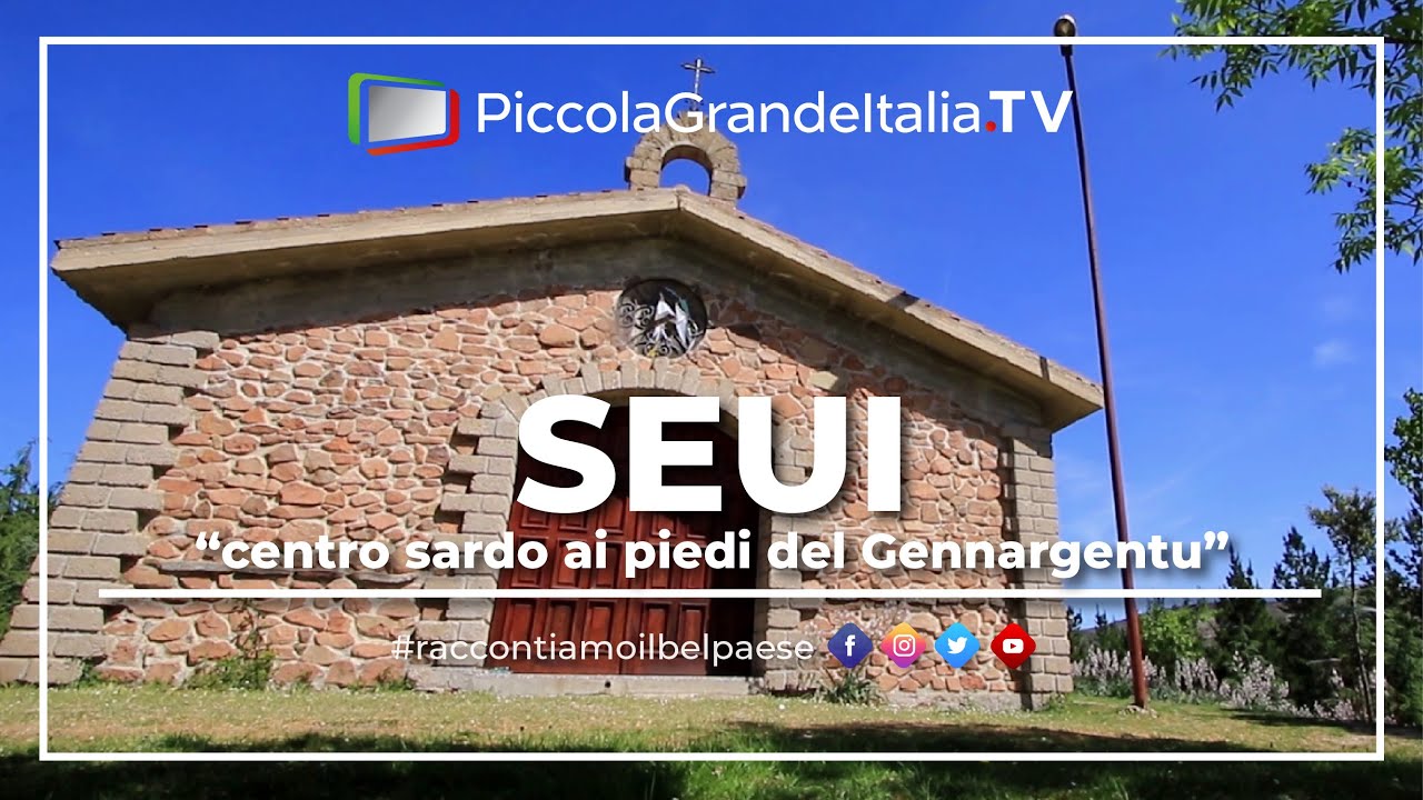 Seui - Piccola Grande Italia