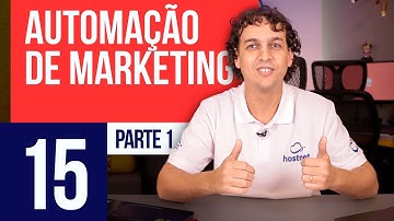 Automação de Marketing - Curso Marketing #15