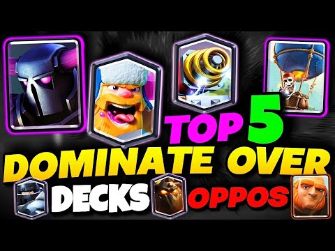 My Top 5 Clash Royale Decks - LevelSkip