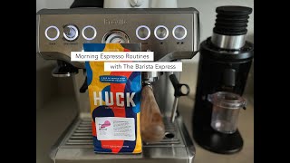 Morning Espresso Routines with The Barista Express β Huck Phantom Limb Blend β DF64