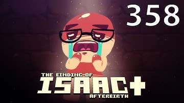 The Binding of Isaac: AFTERBIRTH+ - Northernlion Plays - Episode 358 [Tangential]
