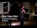 Zhu Xiao Mei Variations Goldberg De Bach Zhu Xiao Mei Variations Goldberg De Bach