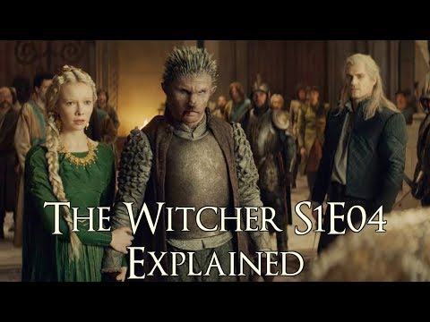 The Witcher S1E04 Explained