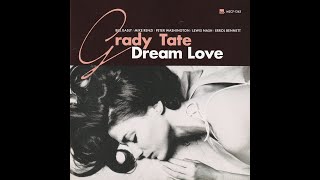 Dream Love - Grady Tate