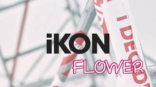 Download Lagu IKON - FLOWER lyrics (romanji+ terjemah indonesia) MP3