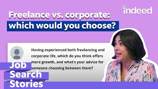 Pros and Cons of Freelance, Corporate & Entrepreneurship: Career Coach Explains | Indeed