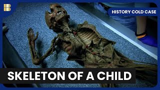 The Cold Case of a Child's Remains  - History Cold Case - S01 EP02 - History Documentary