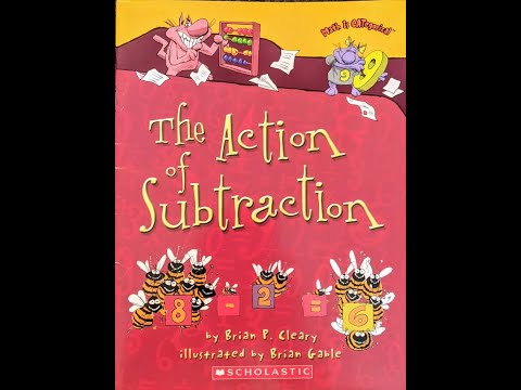 The Action of Subtraction Read Aloud