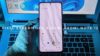 Cómo instalar Pixel Experience Xiaomi Redmi Note 12