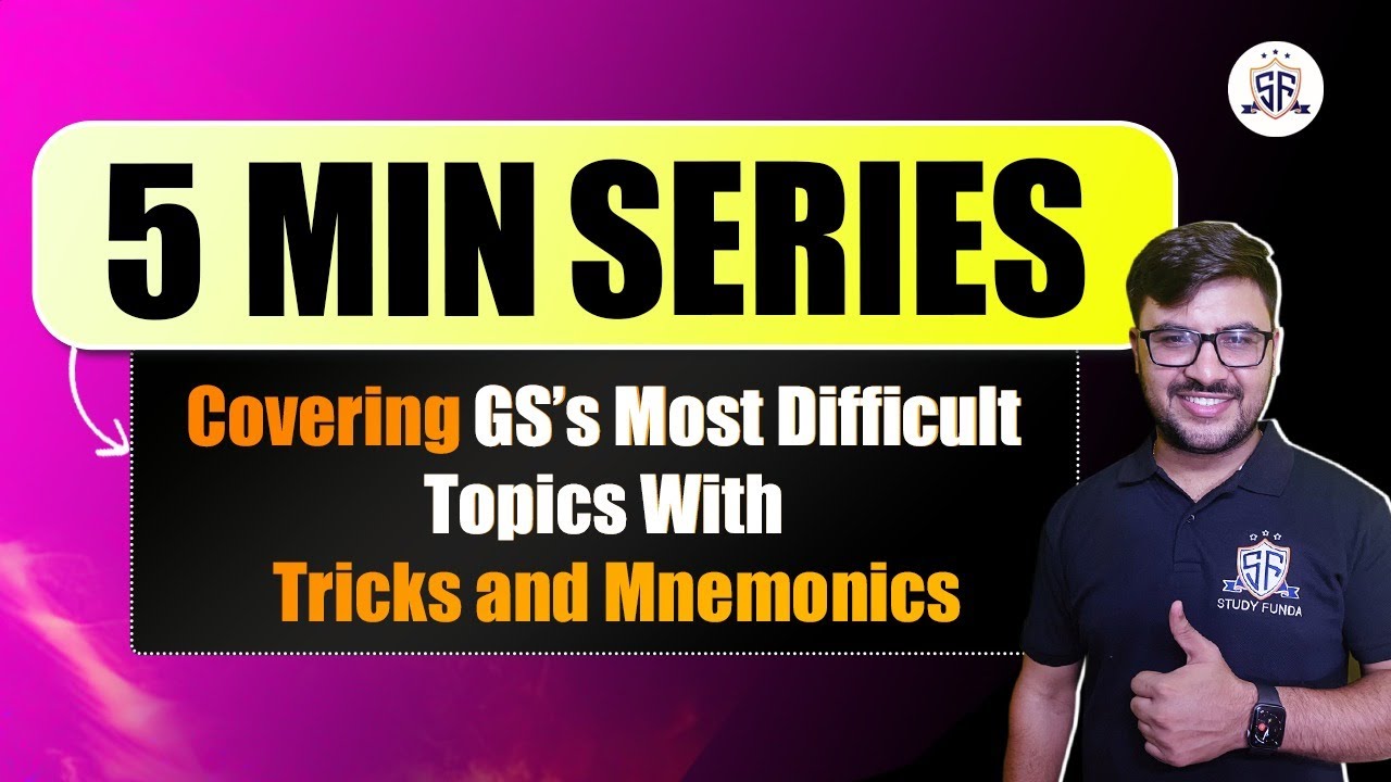 5-Minute Series: Tough GS Topics Simplified by Study Funda - YouTube