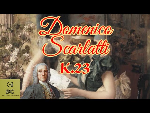 Scarlatti - K.23 Harpsichord Sonata in D major