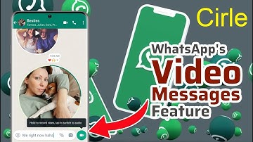 WhatsApp Rolls Out Video Messages Feature: You Need to Know