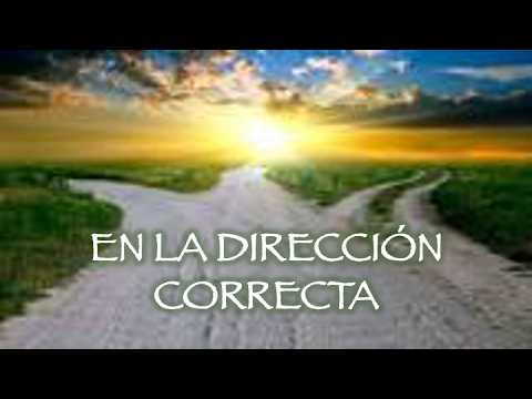 "EN LA DIRECCIÓN CORRECTA" / Apóstol Rafael Cayetano