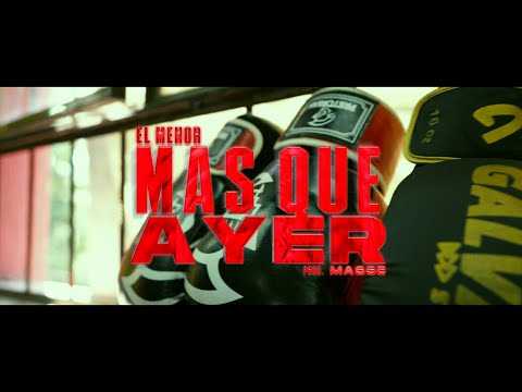 Más Que Ayer - EL MENOR- Prod. Masse (video oficial)