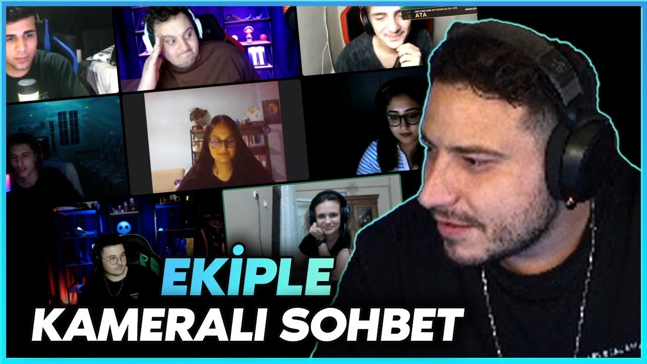 Ataberk Doğan - Ekiple Kameralı Sohbet