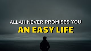 Allah never promises you an easy life❤️‍🩹
