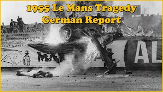 1955 Le Mans Tragedy - German Report
