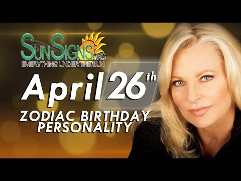 April 26Th Zodiac Horoscope Birthday Personality - Taurus - Part 2