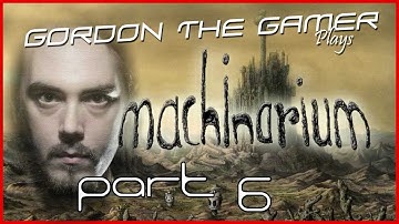 ★ Machinarium - Part 6 ★ Groundhog Day!