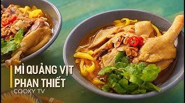 #CookyVN - Cách làm Mì Quảng Vịt Phan Thiết đúng chuẩn ăn là ghiền  - Cooky TV