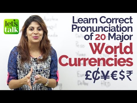 Learn Correct Pronunciation of 20 Major World Currencies – English Speaking Practice Lesson