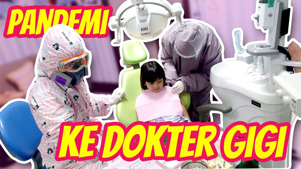 FRAYA KE DOKTER GIGI SAAT PANDEMI | Tetap Aman