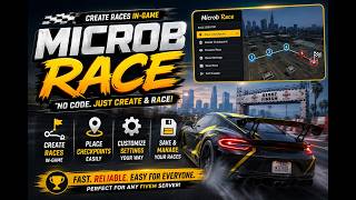 Microb Race — Create FiveM Races In-Game With Zero Code | Complete Showcase