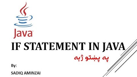 Java Programming - if statement | Pashto | SADIQ AMINZAI