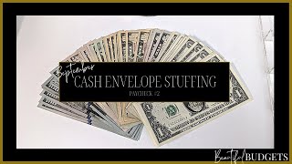 CASH ENVELOPE STUFFING | September 2021 | Paycheck #2 | Beautiful Budgets