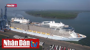 Bà Rịa - Vũng Tàu đón siêu tàu khách quốc tế cập cảng