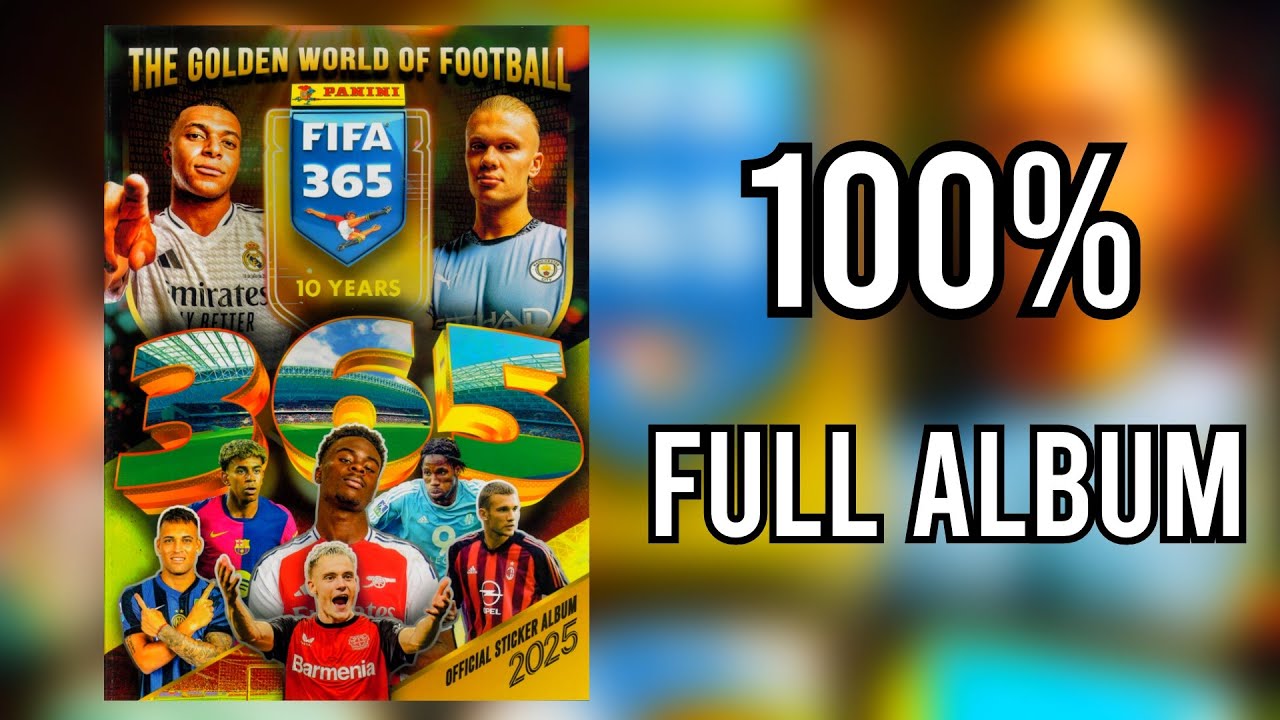 Panini Full Sticker Album FIFA 365 2025 100% - COMPLETE, LLENO, COMPLETO, ЗАПОЛНЕННЫЙ