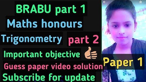 Maths honours guess paper video solution||Trigonometry||Part 2