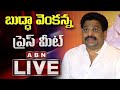 Buddha Venkanna Press Meet- Live